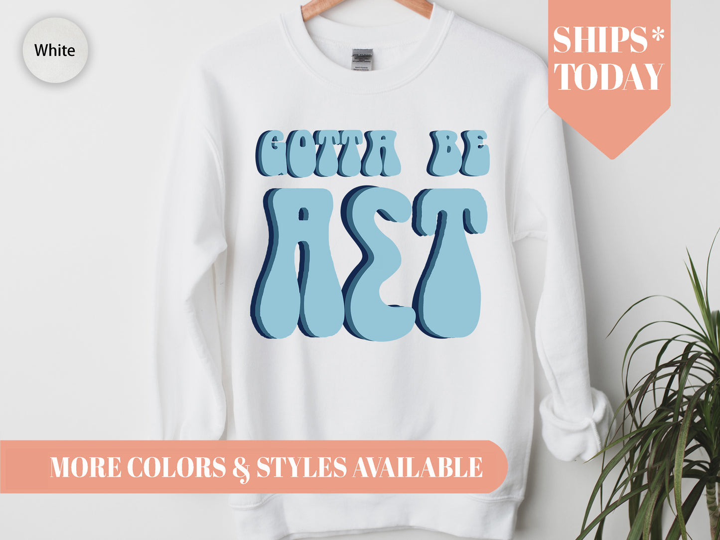 Alpha Sigma Tau They've Gotta Be Sorority Sweatshirt _ 343g