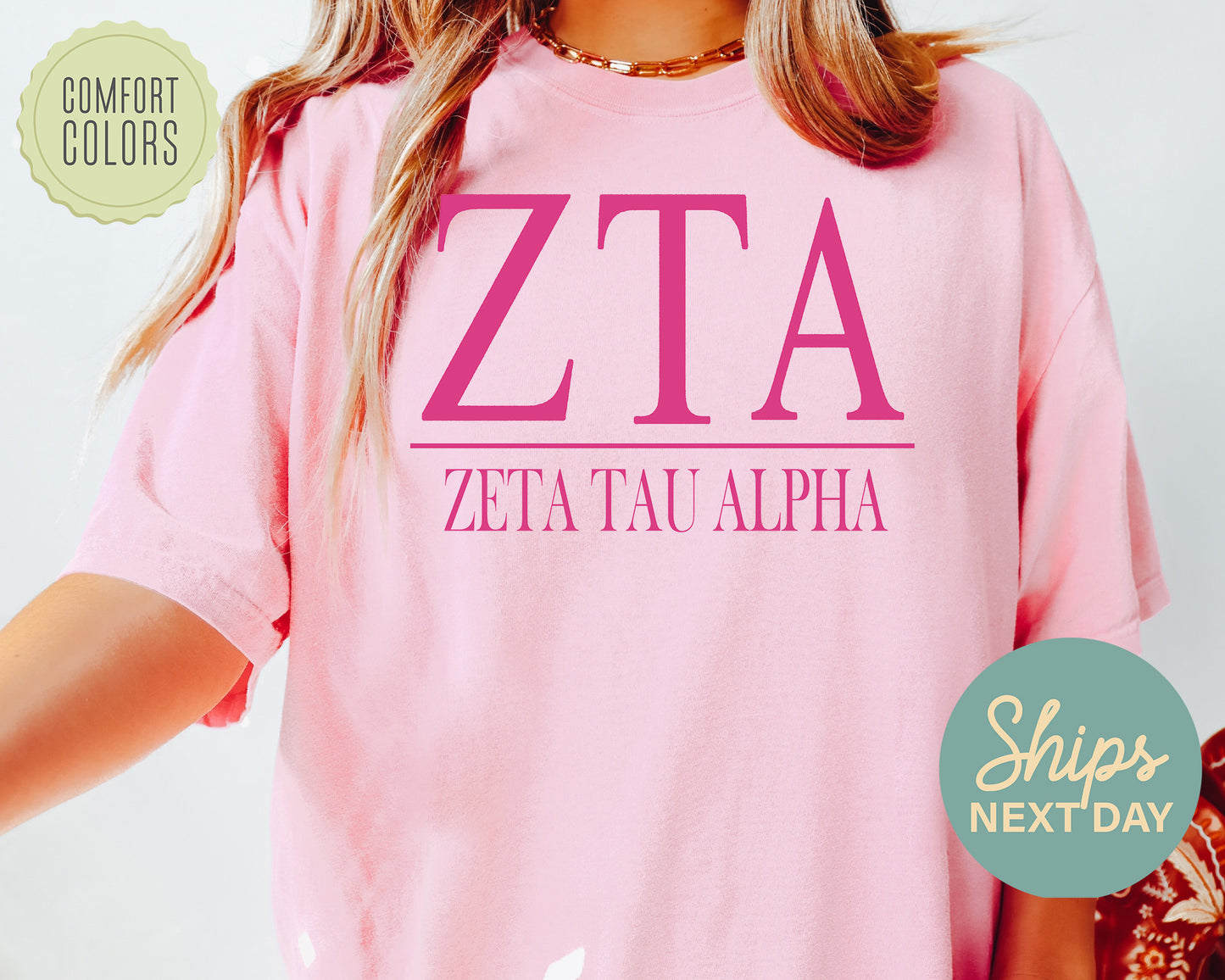 Zeta Tau Alpha Loud Letters Comfort Colors Sorority T-shirt _ 491g
