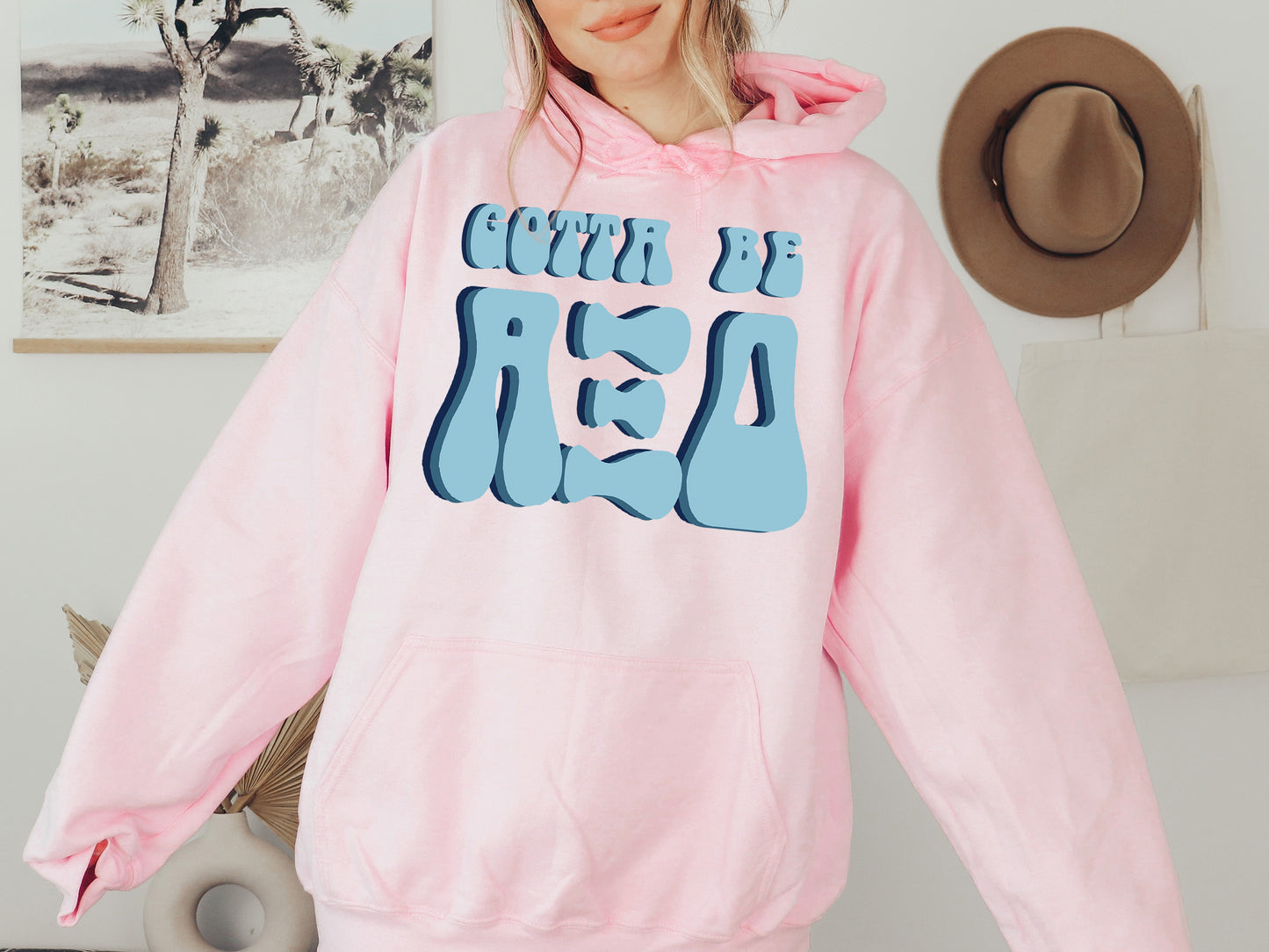 Alpha Xi Delta They've Gotta Be Sorority Hoodie _ 344g