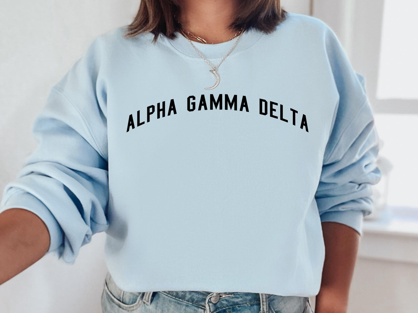 Alpha Gamma Delta Just Bold Sorority Sweatshirt _ 2372g