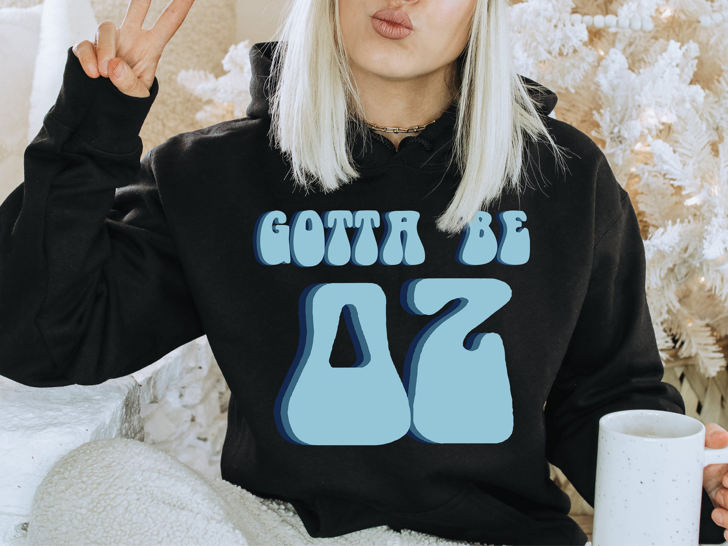 Delta Zeta They've Gotta Be Sorority Hoodie _ 349g