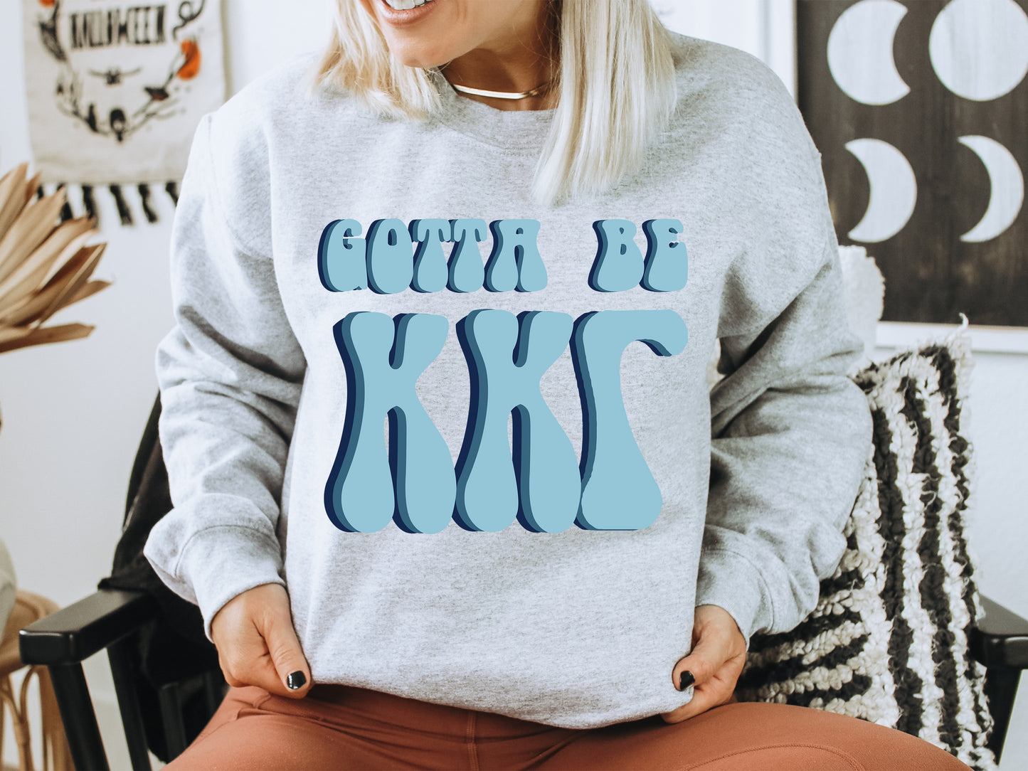 Kappa Kappa Gamma They've Gotta Be Sorority Sweatshirt _ 353g