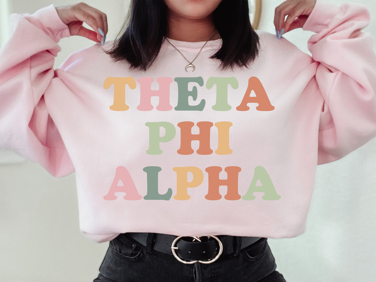 Theta Phi Alpha Bright and Proud Sorority Sweatshirt _ 438g