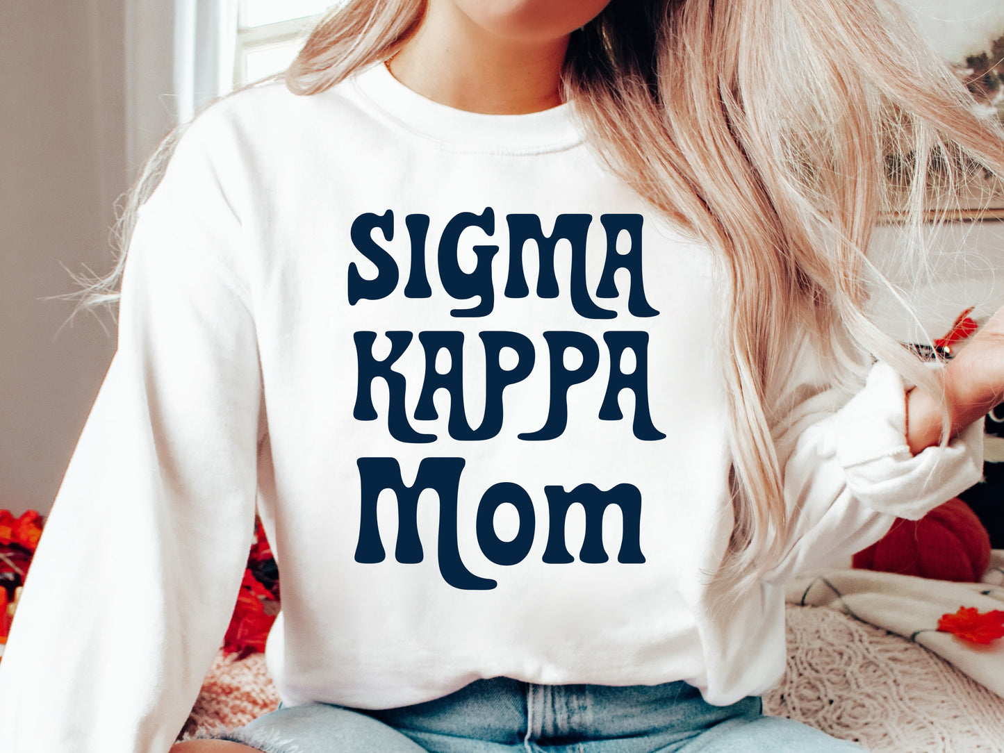 Sigma Kappa Got it from my Mom Sorority Sweatshirt _ 3093g