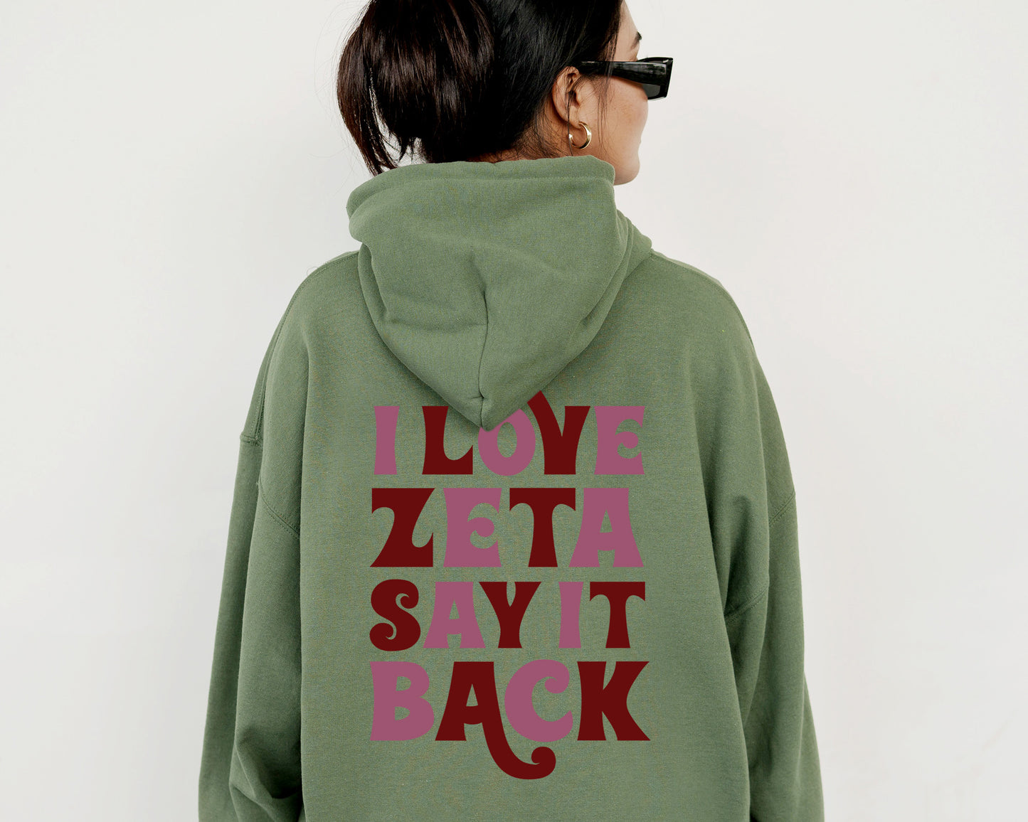 Zeta Tau Alpha Say it Back Sorority Hoodie _ 33397g