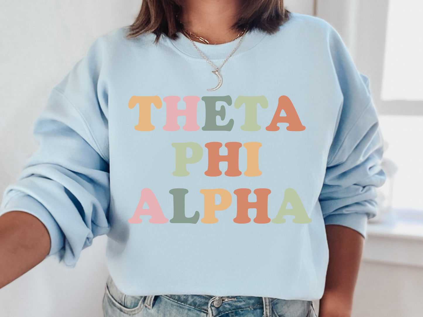 Theta Phi Alpha Bright and Proud Sorority Sweatshirt _ 438g