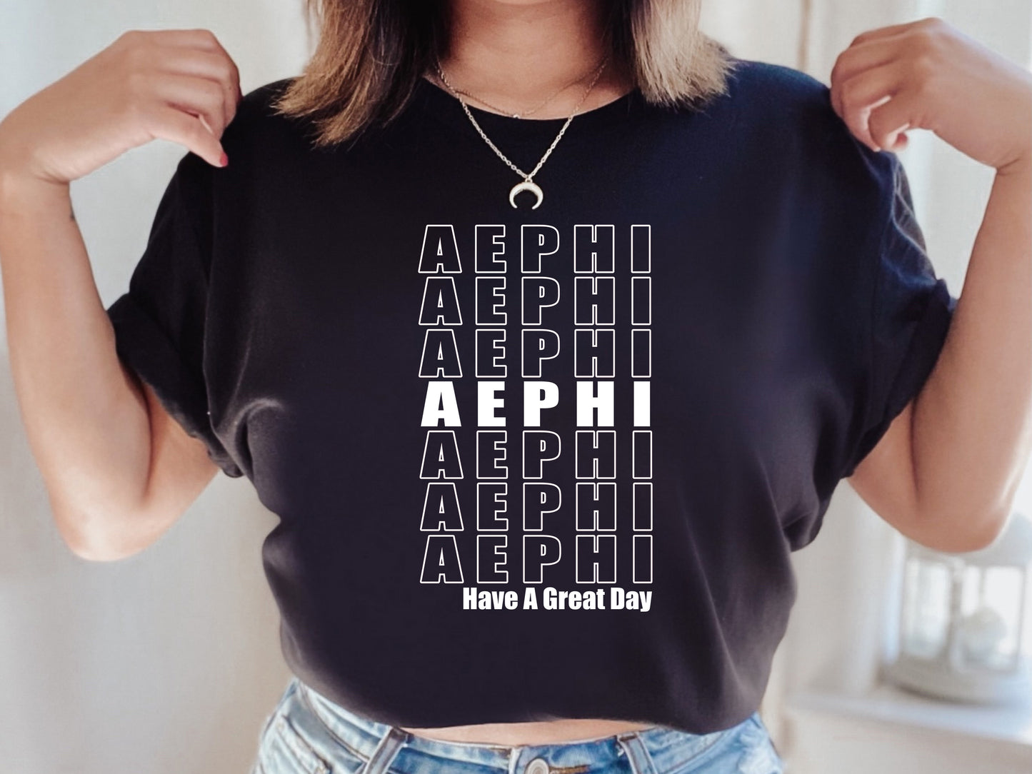 Alpha Epsilon Phi Have a Great Day Sorority T-shirt _ 2110g