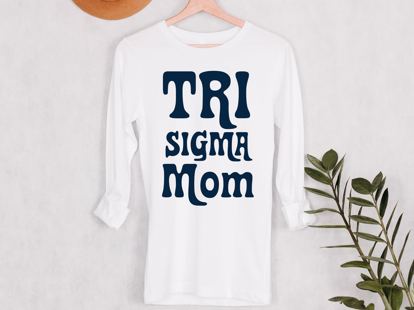 Sigma Sigma Sigma Got it from my Mom Sorority Long Sleeve T-shirt _ 3094g