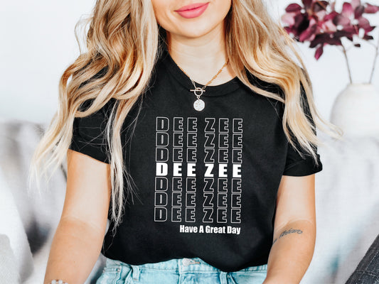 Delta Zeta Have a Great Day Sorority T-shirt  _ 2121g