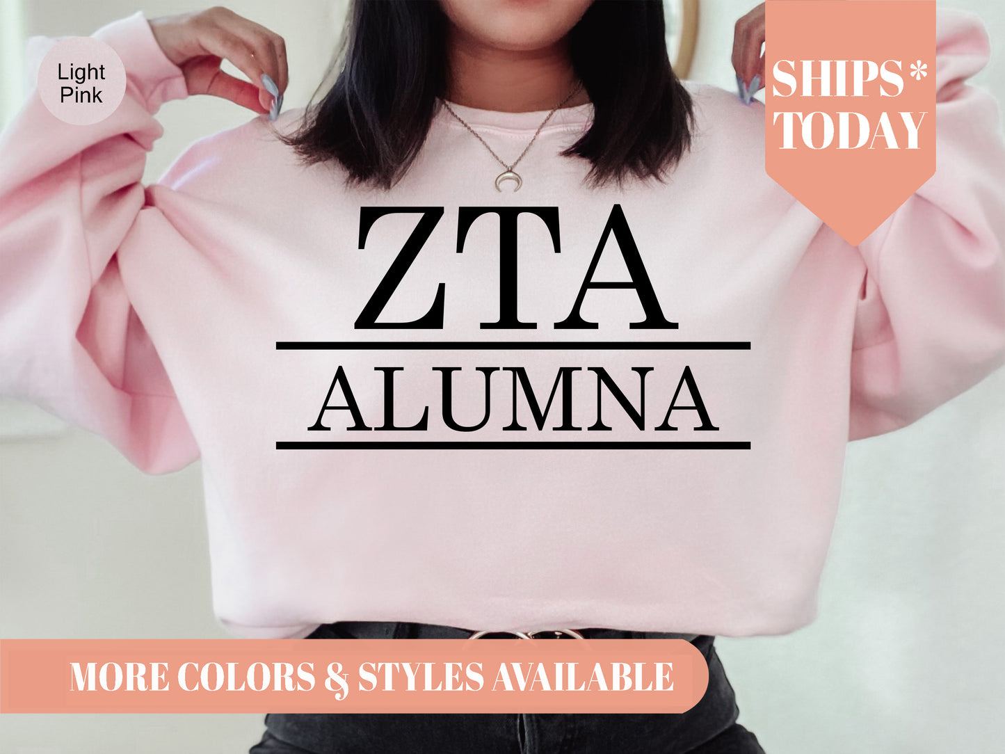 Zeta Tau Alpha Just Turned Alumna Sorority Sweatshirt _ 30759g