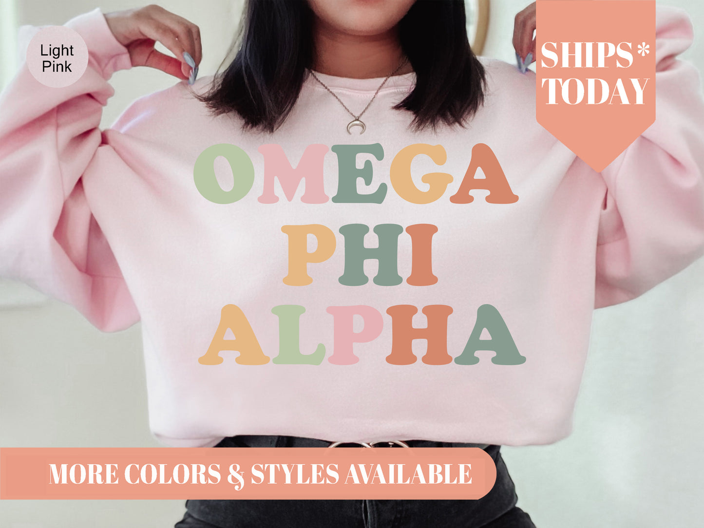 Omega Phi Alpha Bright and Colorful Sorority Sweatshirt _ 3476g
