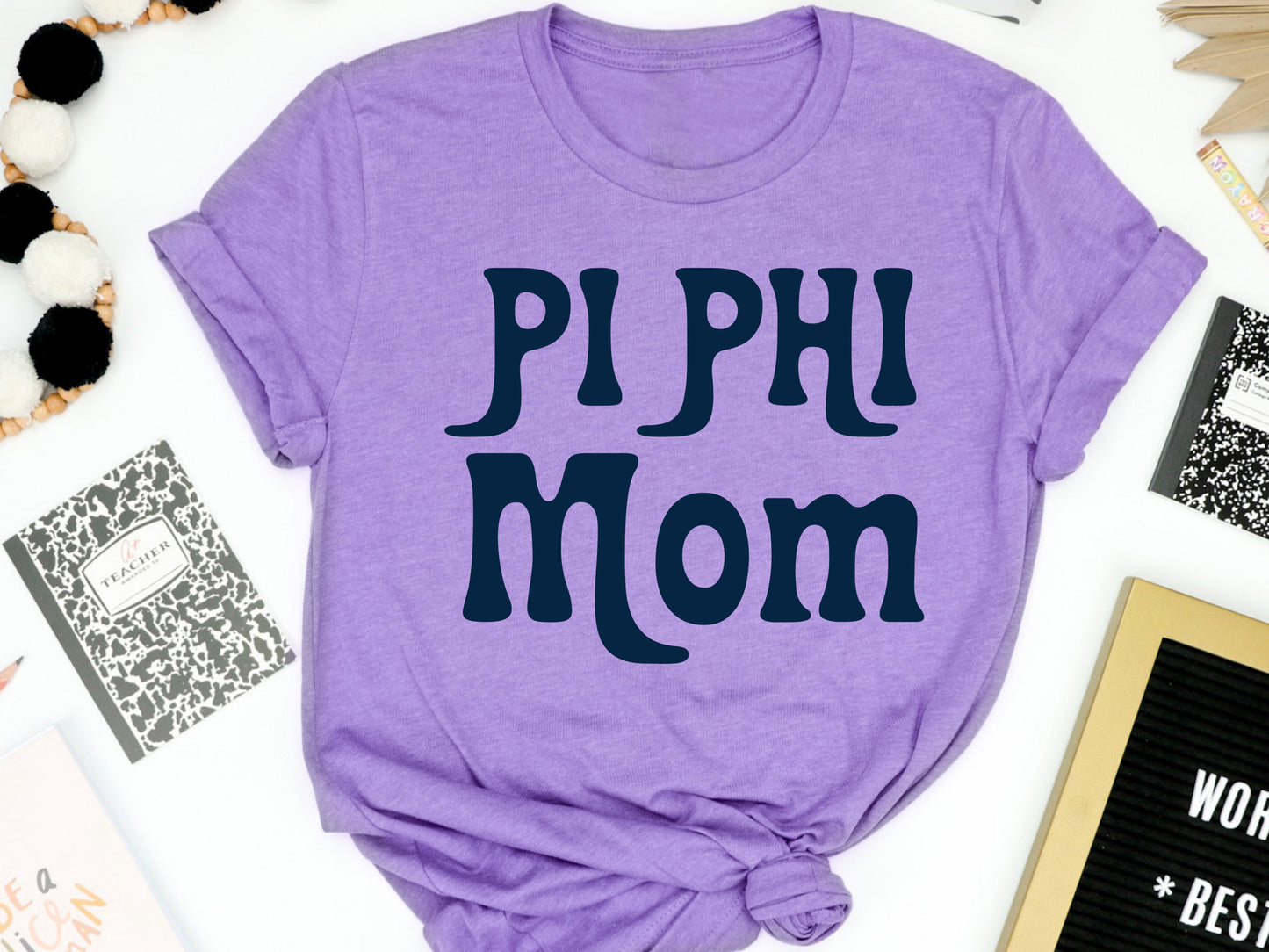 Pi Beta Phi Got it from my Mom Sorority T-shirt _ 3091g