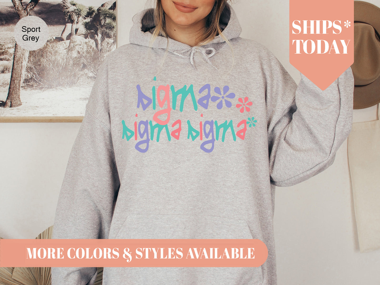 Sigma Sigma Sigma Colorful Floral Sorority Hoodie _ 2626g