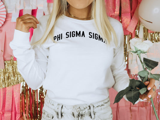 Phi Sigma Sigma Just Bold Sorority Long Sleeve T-shirt _ 2388g