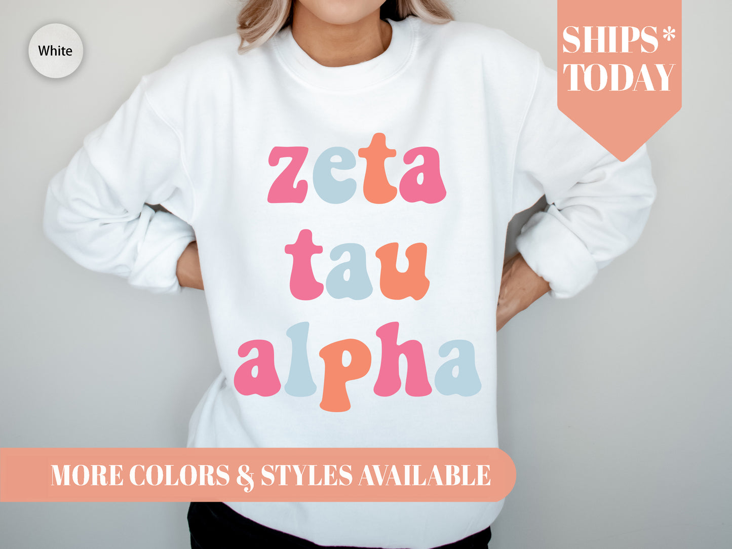 Zeta Tau Alpha Vividly Vibrant Sorority Sweatshirt _ 3174g