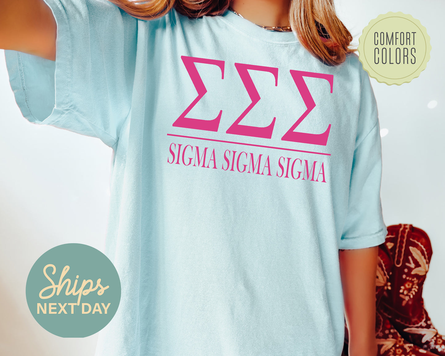 Sigma Sigma Sigma Loud Letters Comfort Colors Sorority T-shirt _ 489g