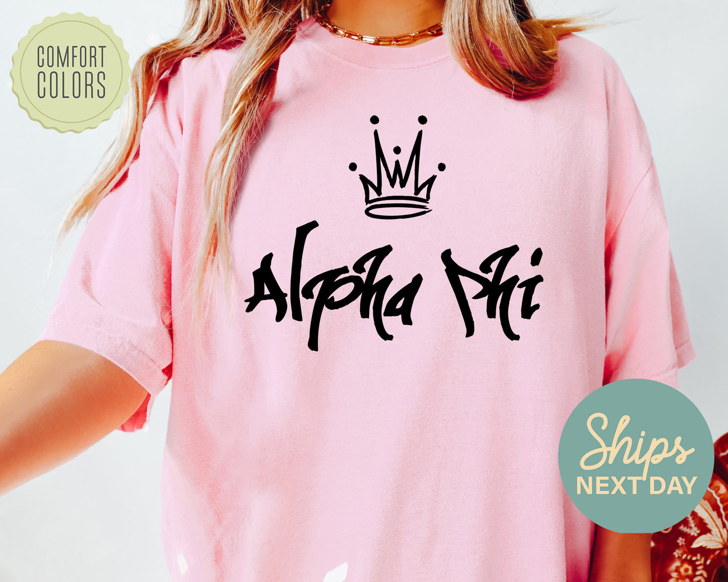 Alpha Phi Queen Comfort Colors Sorority T-shirt _ 2453g