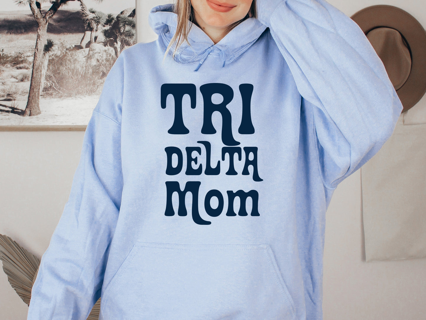 Delta Delta Delta Got it from my Mom Sorority Hoodie _ 3081g