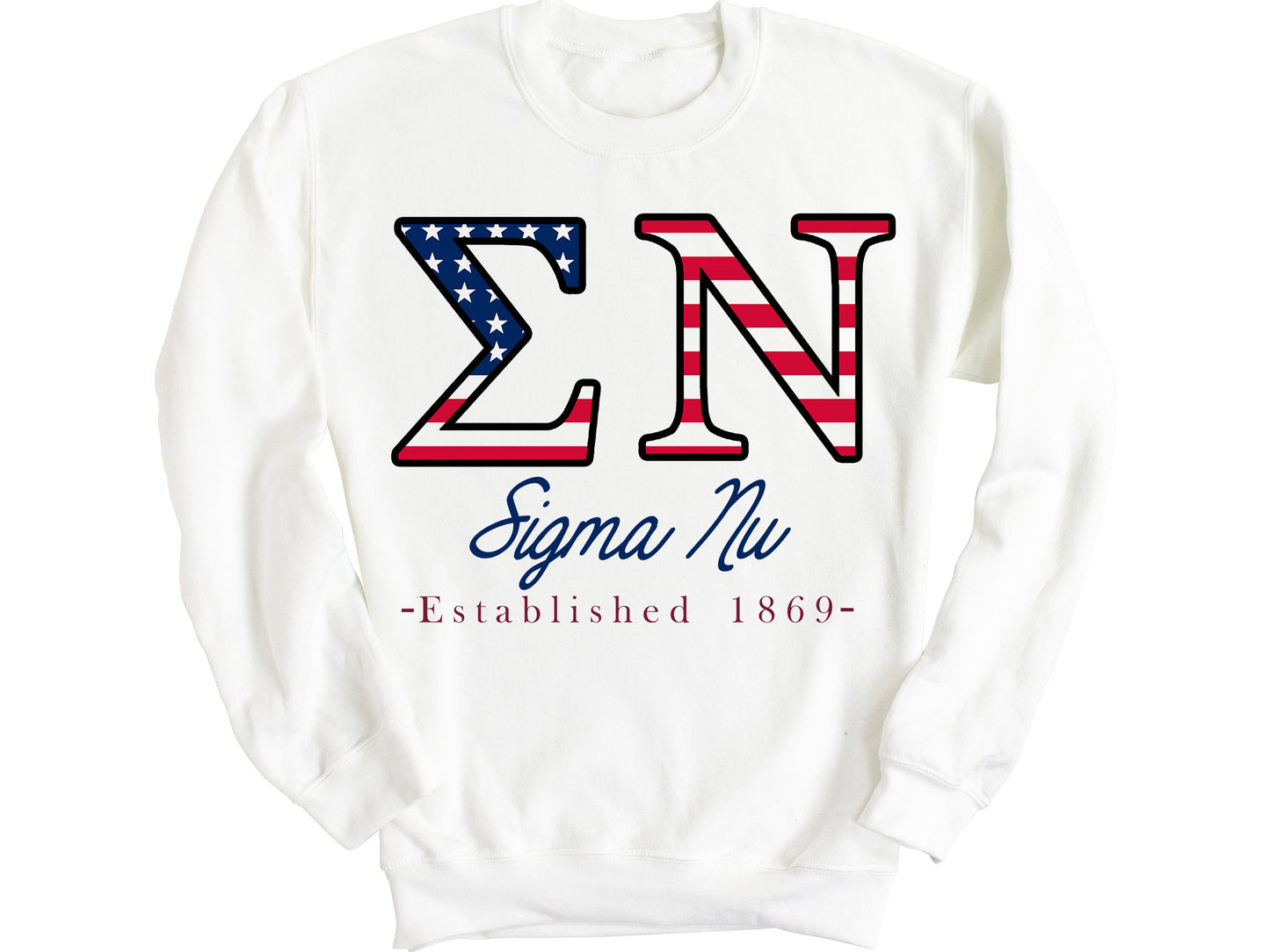 Sigma Nu American Flag Letters Fraternity Sweatshirt _ 1176g