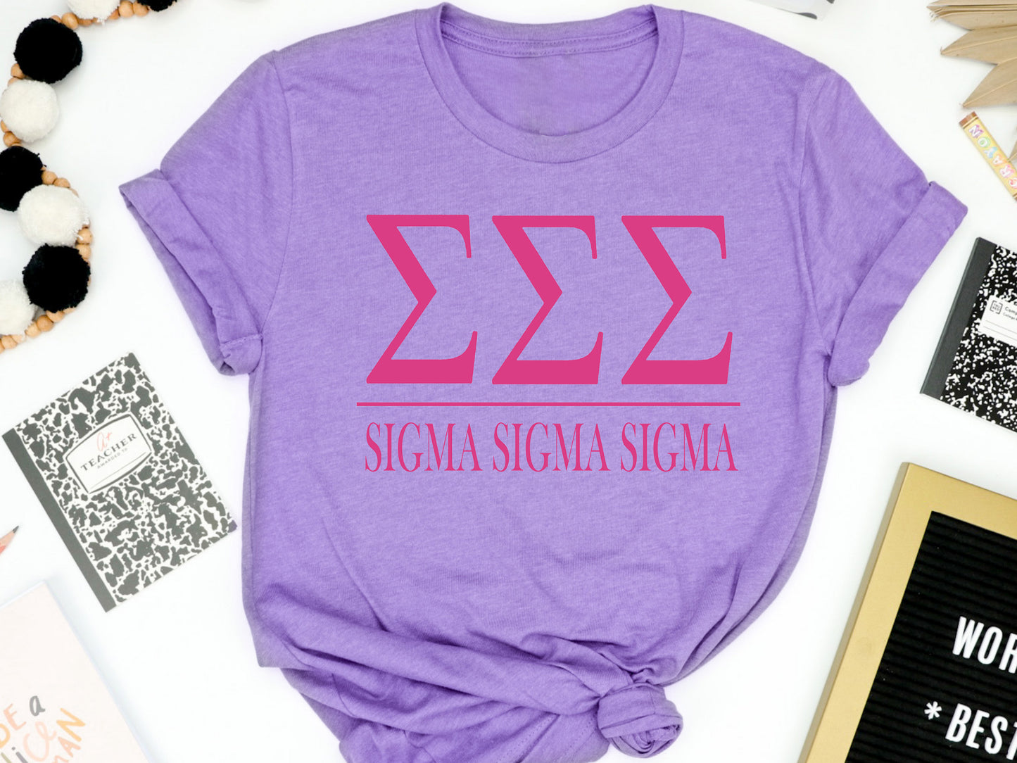 Sigma Sigma Sigma Loud Letters Sorority T-shirt _ 489g