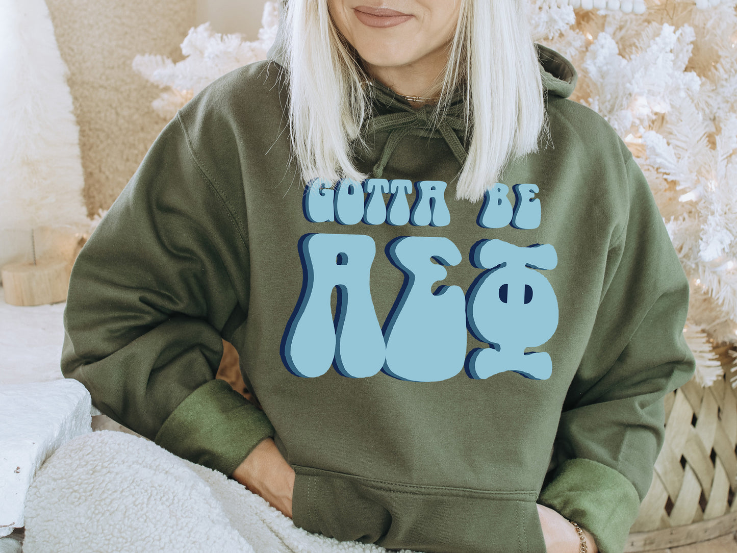 Alpha Epsilon Phi They've Gotta Be Sorority Hoodie _ 338g