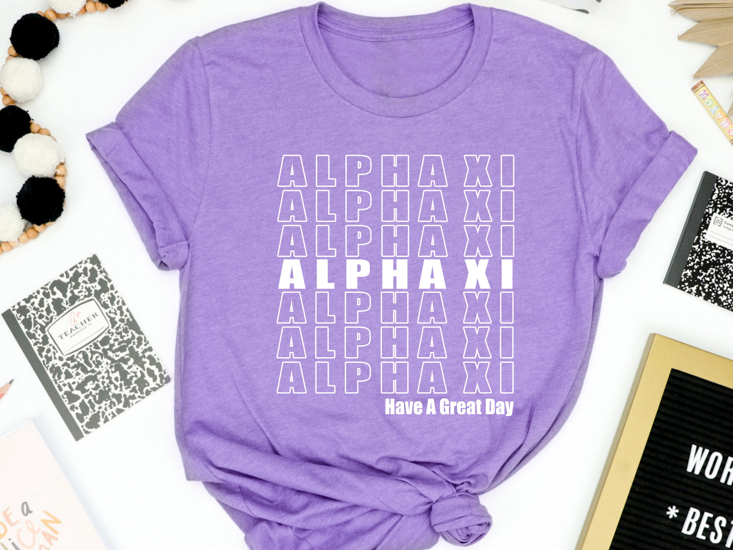 Alpha Xi Delta Have a Great Day Sorority T-shirt _ 2116g