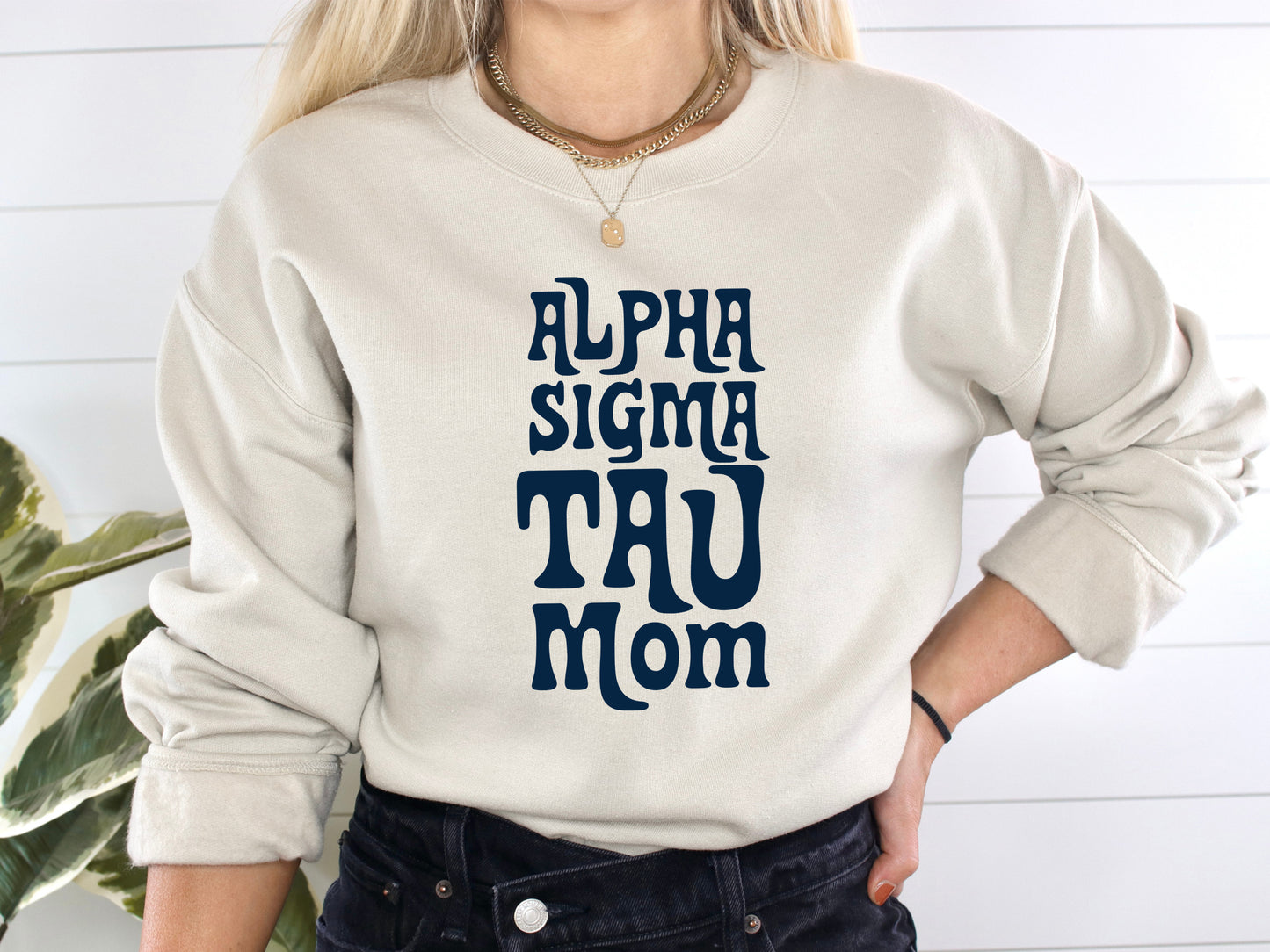Alpha Sigma Tau Got it from my Mom Sorority Sweatshirt _ 3078g