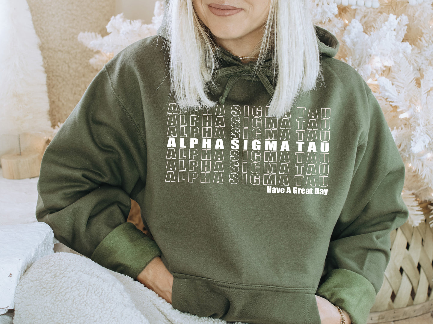 Alpha Sigma Tau Have a Great Day Sorority Hoodie _ 2115g