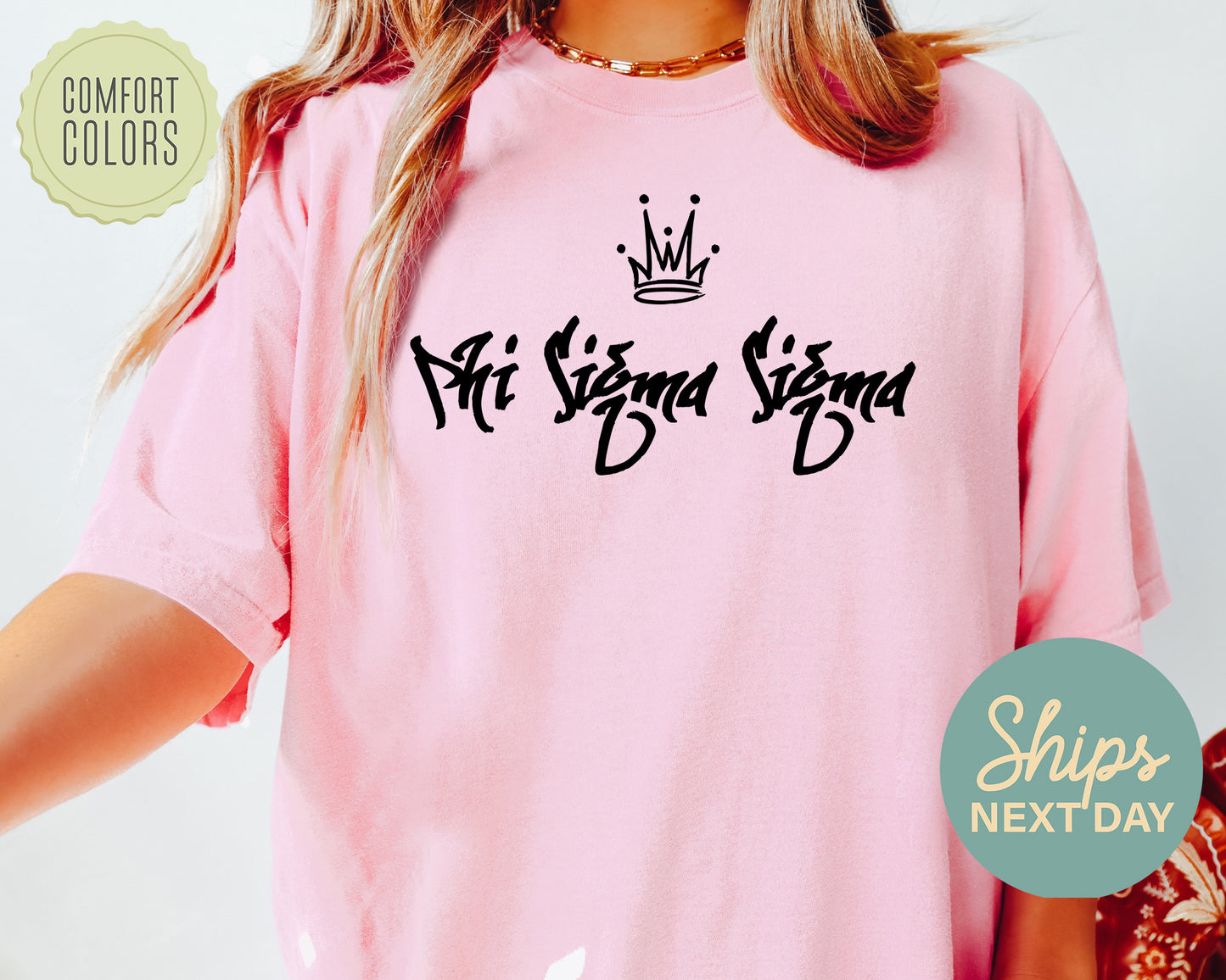 Phi Sigma Sigma Queen Comfort Colors Sorority T-shirt _ 2466g