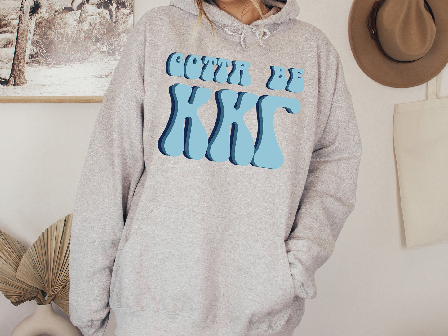 Kappa Kappa Gamma They've Gotta Be Sorority Hoodie _ 353g