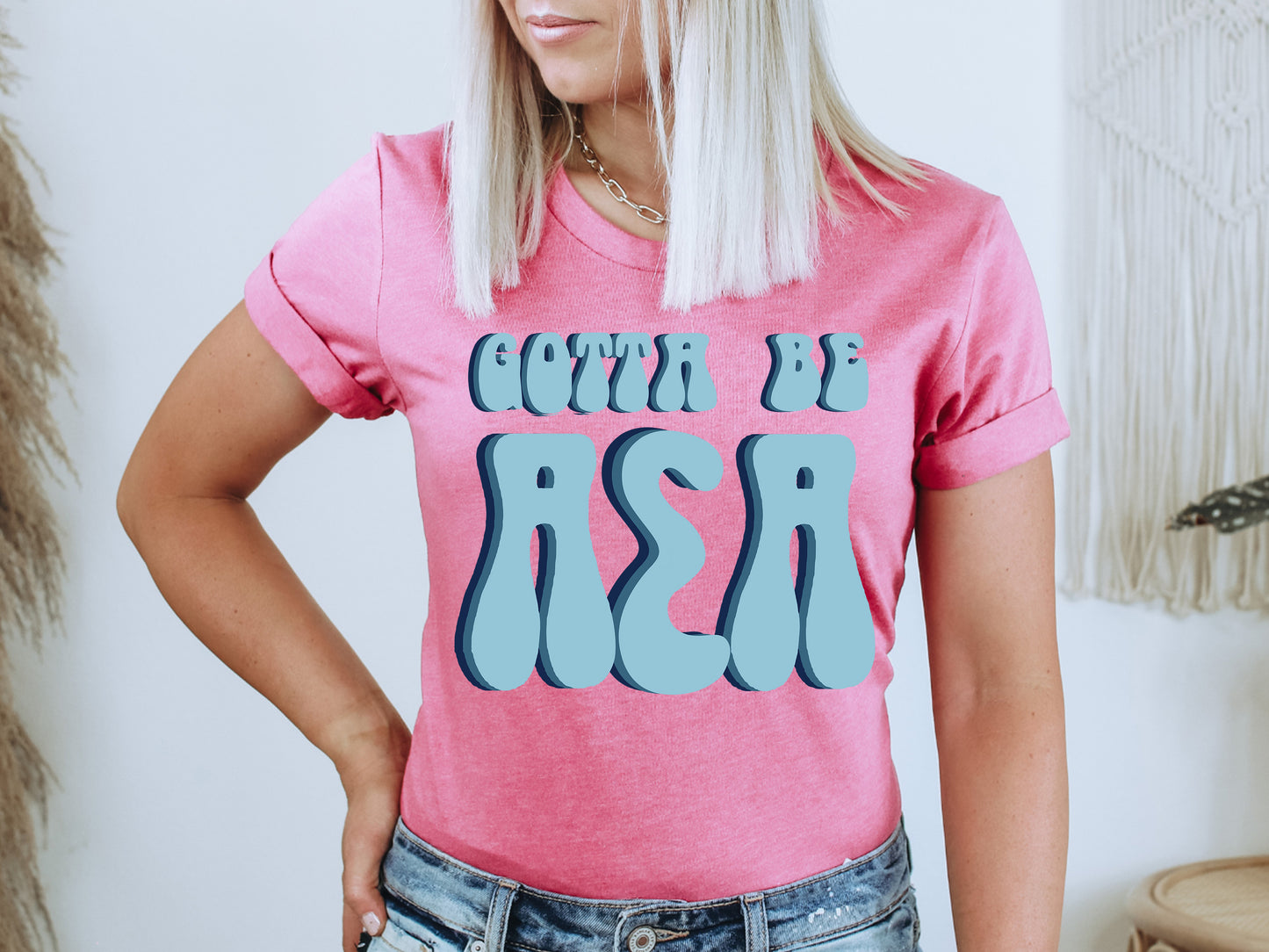 Alpha Sigma Alpha They've Gotta Be Sorority T-shirt _ 342g