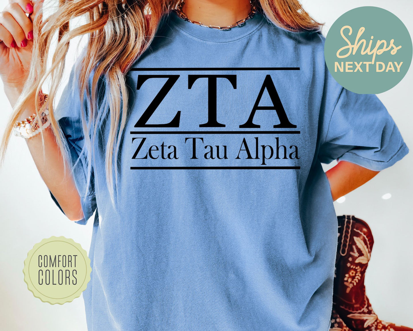 Zeta Tau Alpha Bold Statement Comfort Colors Sorority T-shirt _ 309g