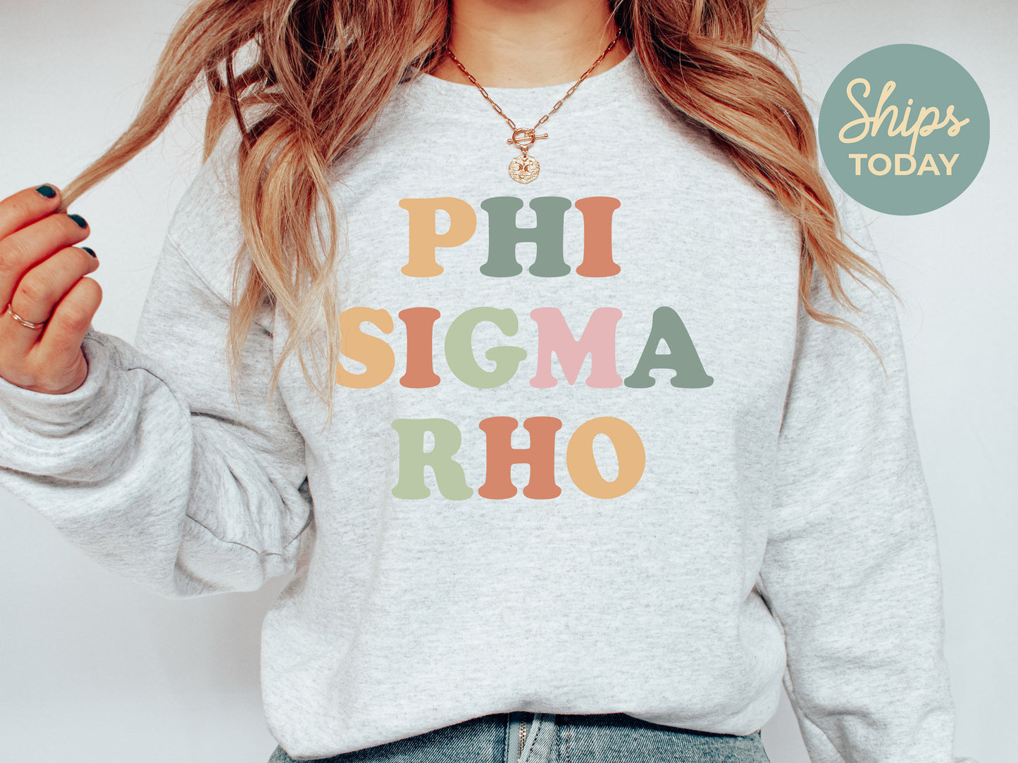 Phi Sigma Rho Bright and Colorful Sorority Sweatshirt _ 3477g