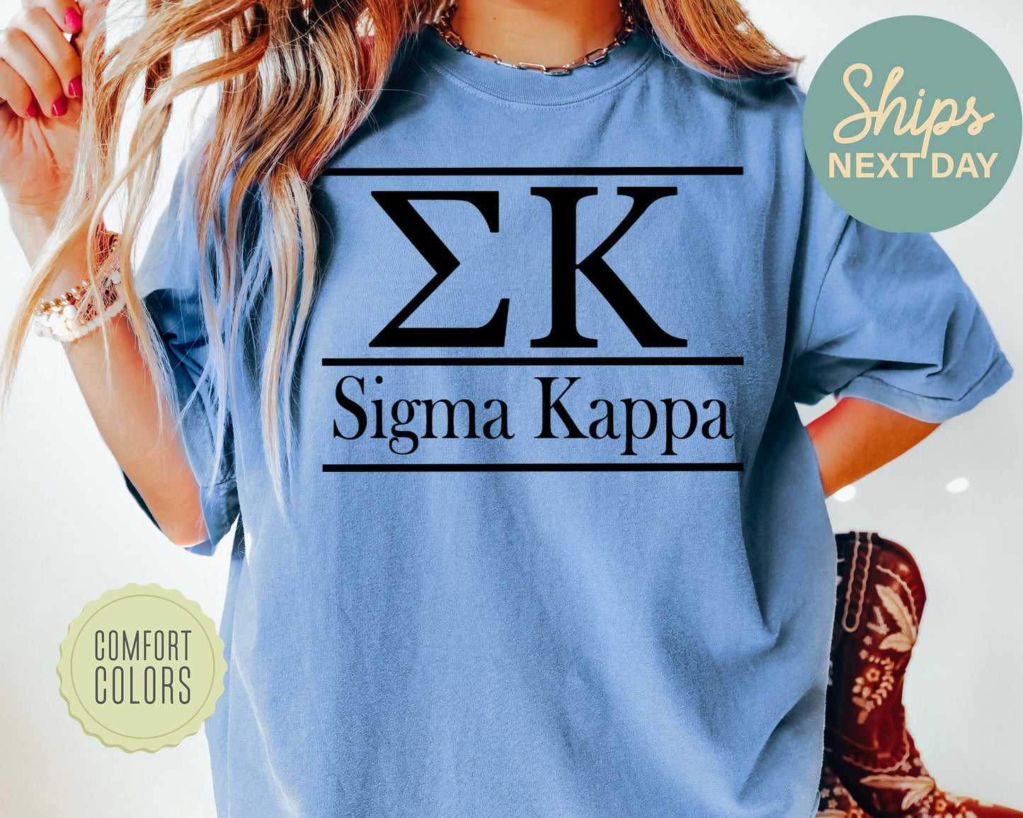 Sigma Kappa Bold Statement Comfort Colors Sorority T-shirt _ 306g