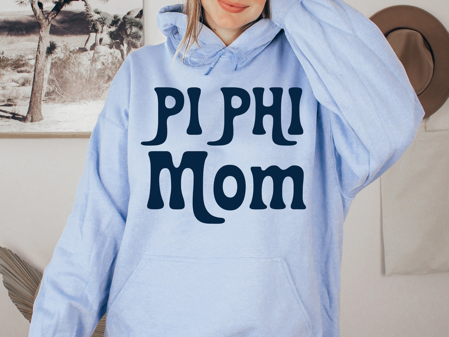 Pi Beta Phi Got it from my Mom Sorority Hoodie _ 3091g