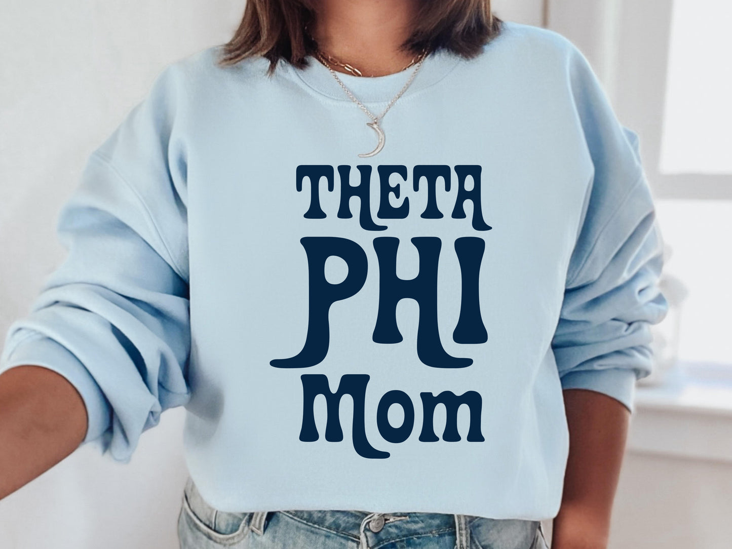 Theta Phi Alpha Got it from my Mom Sorority Sweatshirt _ 3095g