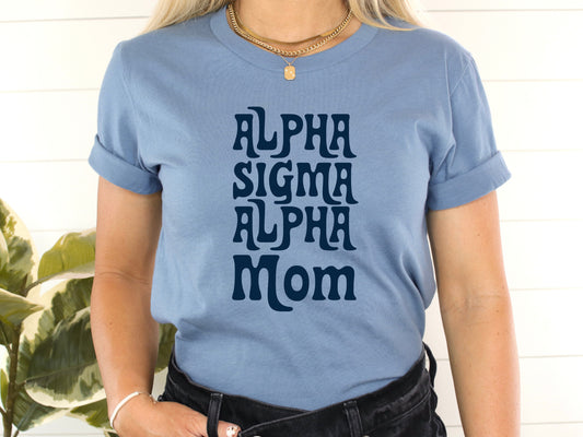 Alpha Sigma Alpha Got it from my Mom Sorority T-shirt _ 3077g