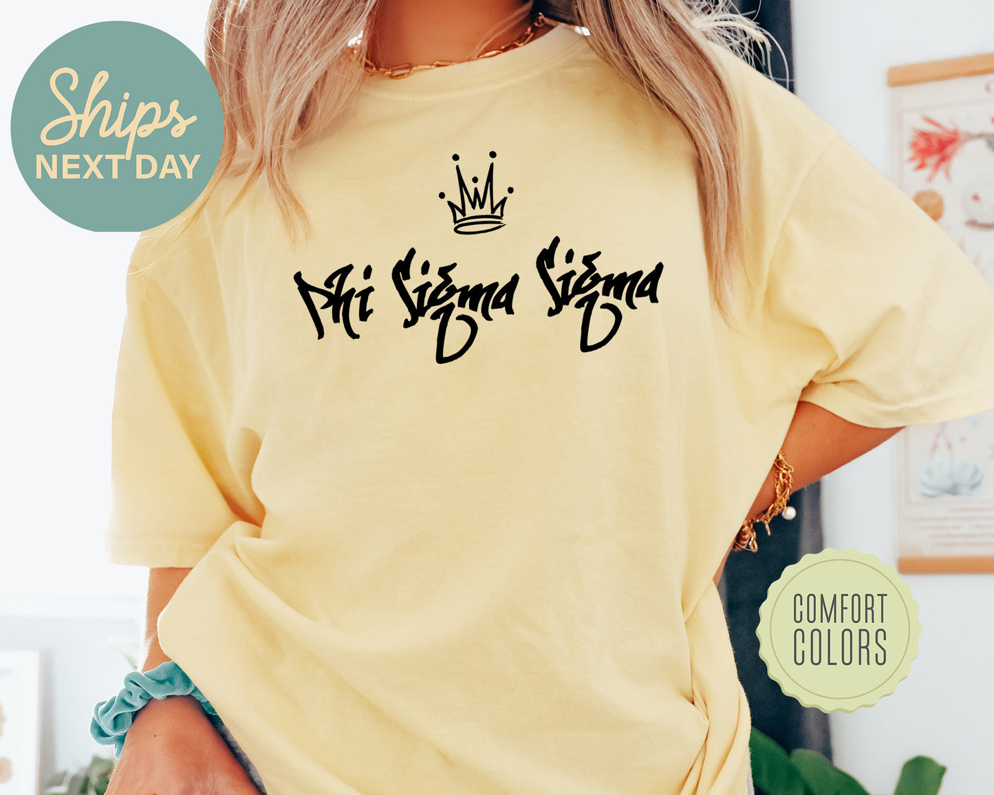 Phi Sigma Sigma Queen Comfort Colors Sorority T-shirt _ 2466g