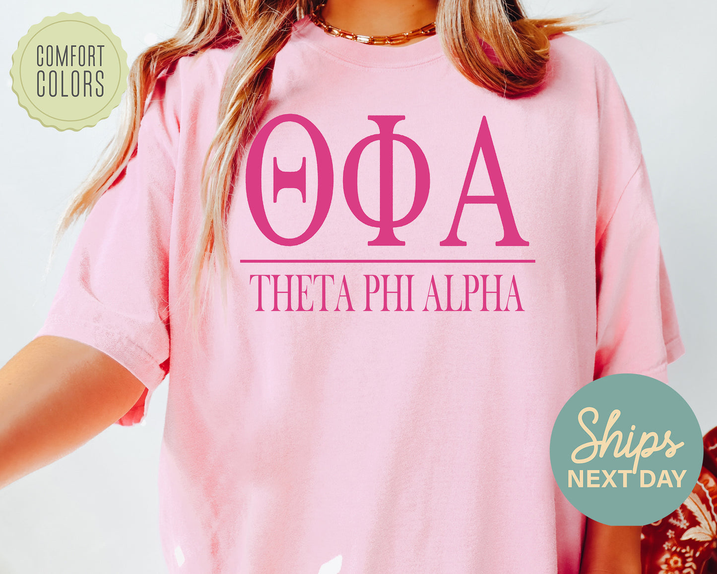 Theta Phi Alpha Loud Letters Comfort Colors Sorority T-shirt _ 490g