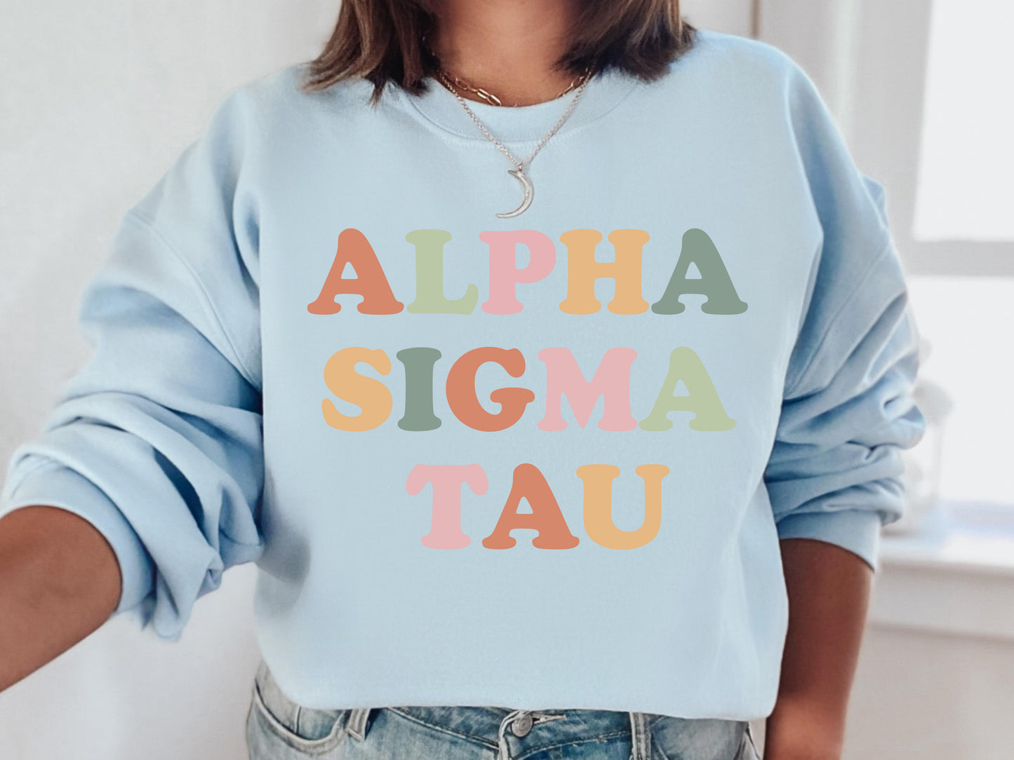 Alpha Sigma Tau Bright and Proud Sorority Sweatshirt _ 421g