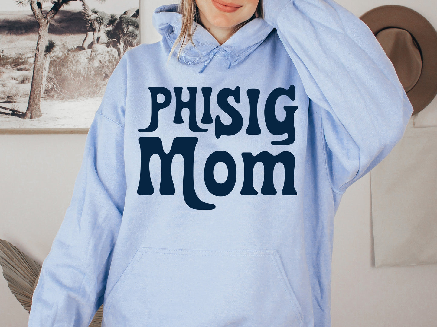 Phi Sigma Sigma Got it from my Mom Sorority Hoodie _ 3090g