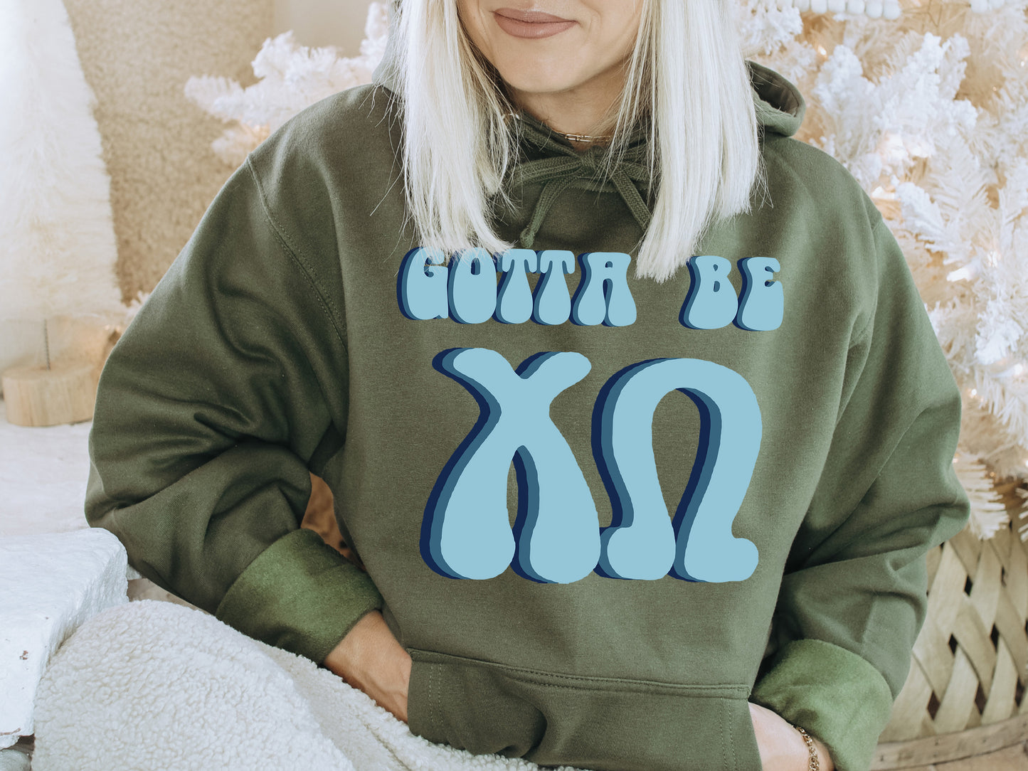 Chi Omega They've Gotta Be Sorority Hoodie _ 345g