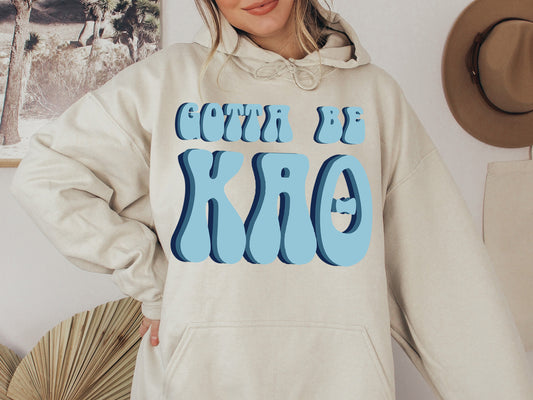 Kappa Alpha Theta They've Gotta Be Sorority Hoodie _ 351g