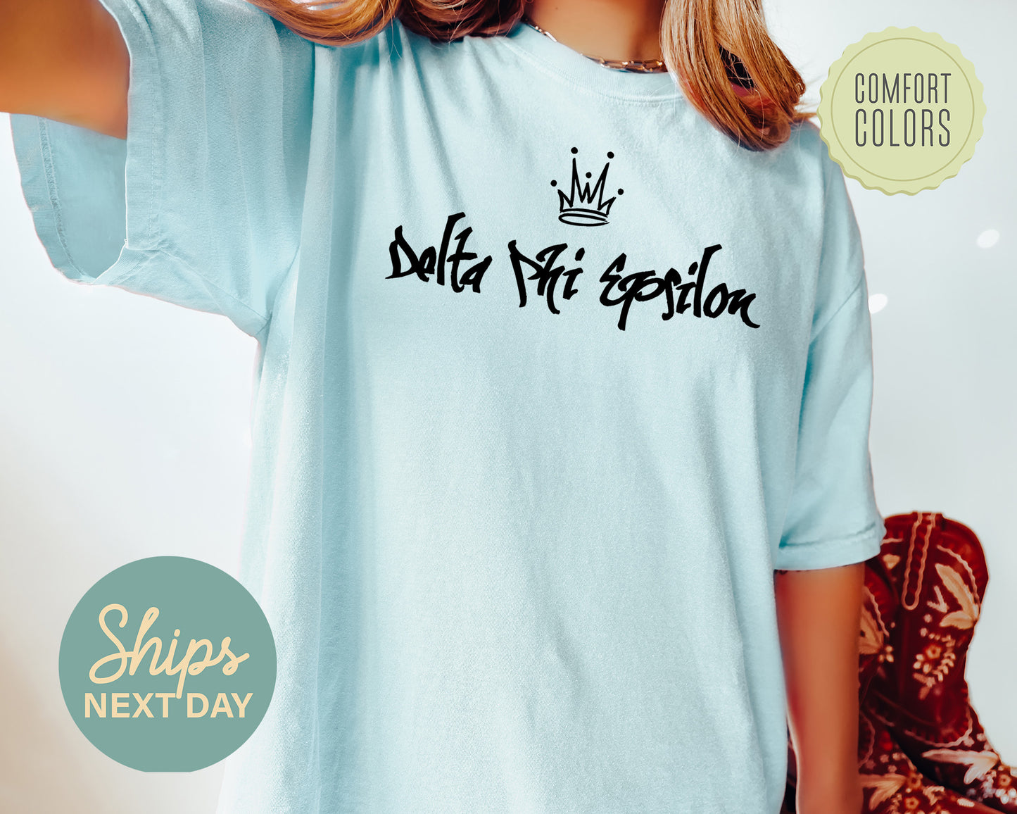 Delta Phi Epsilon Queen Comfort Colors Sorority T-shirt _ 2448g