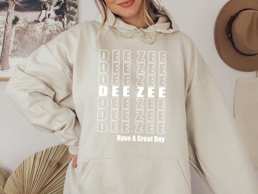 Delta Zeta Have a Great Day Sorority Hoodie  _ 2121g