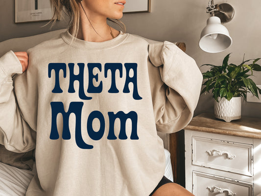 Kappa Alpha Theta Got it from my Mom Sorority Sweatshirt _ 3086g