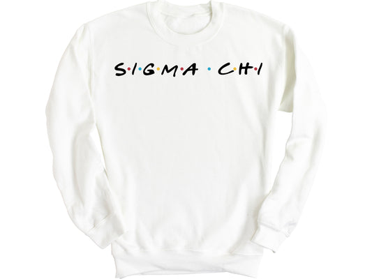 Sigma Chi Greek Friends Fraternity Sweatshirt _ 30694g
