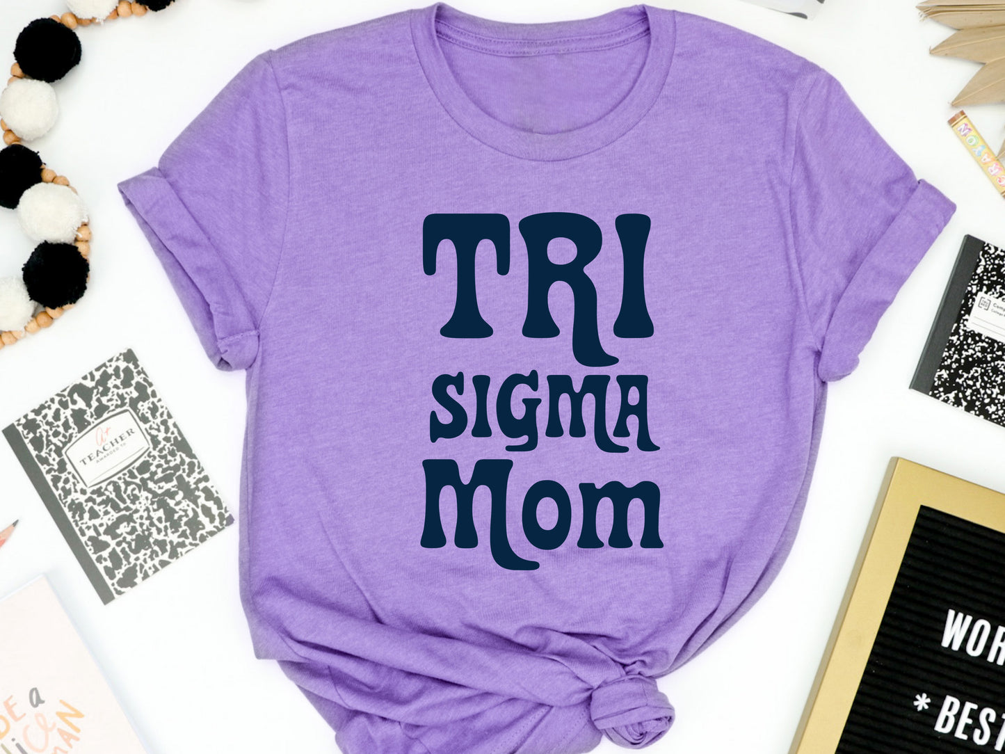 Sigma Sigma Sigma Got it from my Mom Sorority T-shirt _ 3094g
