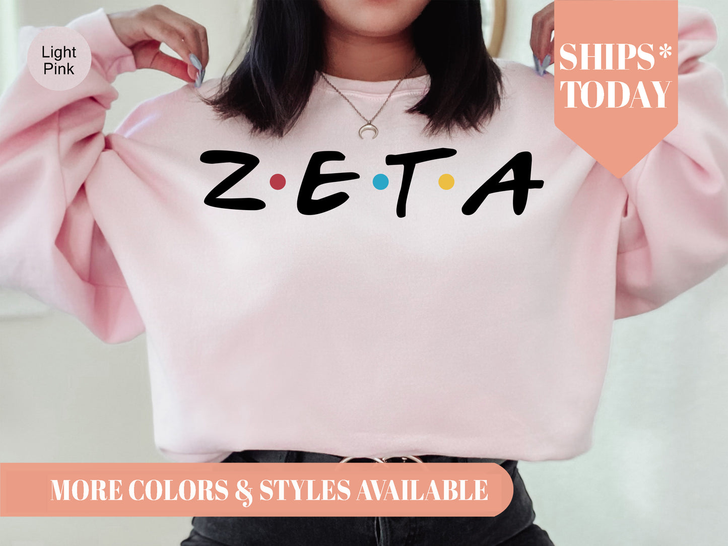 Zeta Tau Alpha Friends Frenzy Sorority Sweatshirt _ 30671g