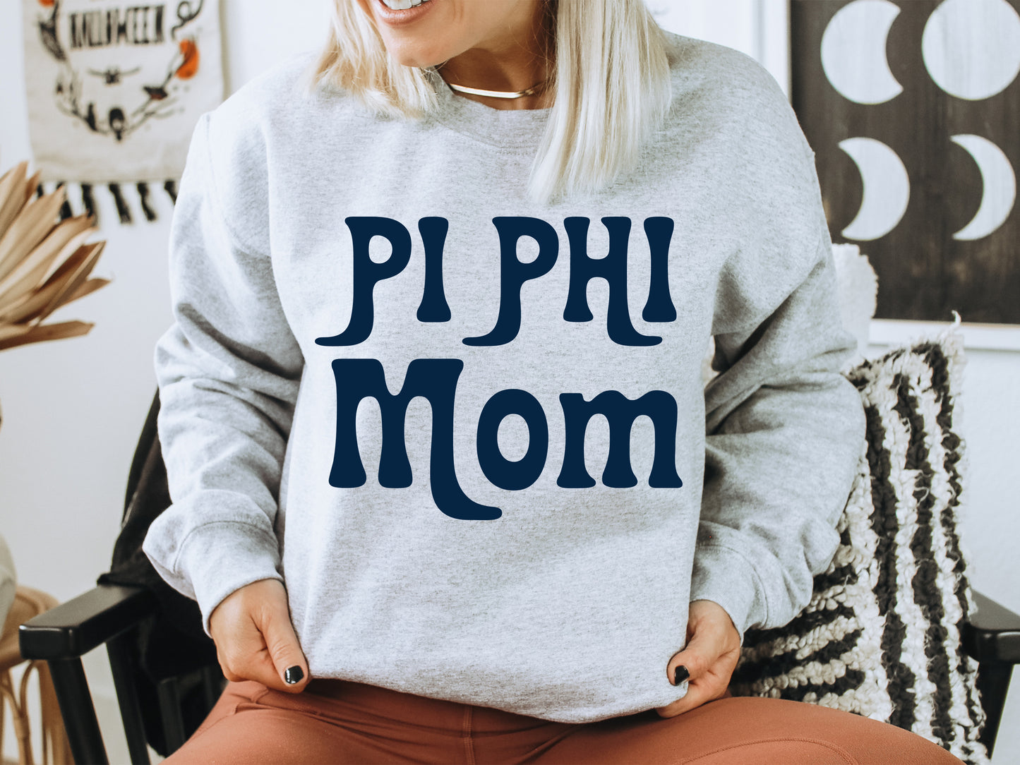 Pi Beta Phi Got it from my Mom Sorority Sweatshirt _ 3091g